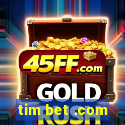 tim bet .com